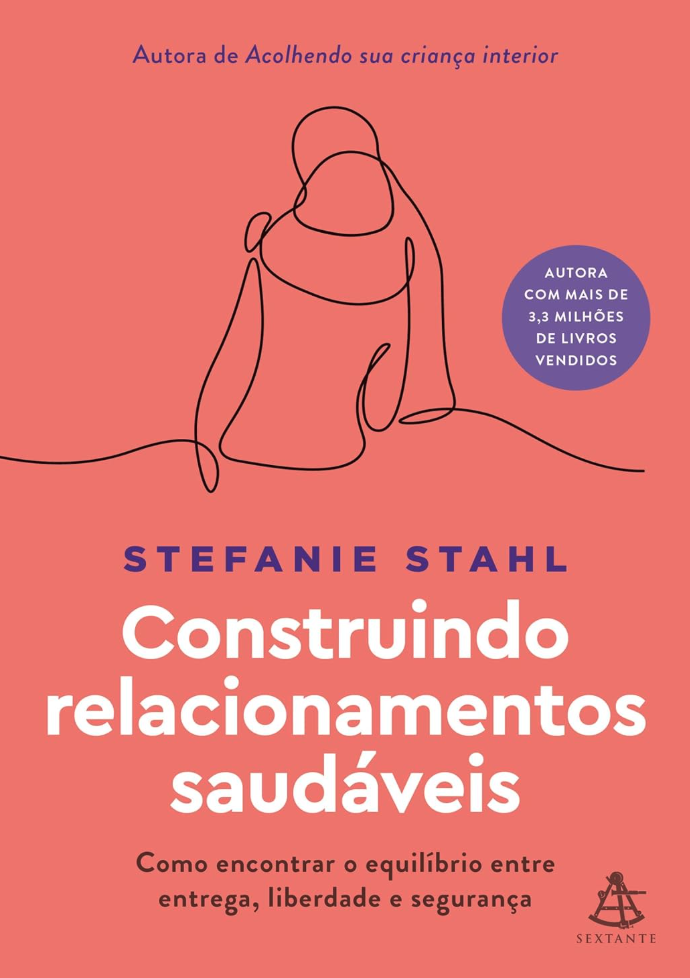 Construindo Relacionamentos Saudáveis