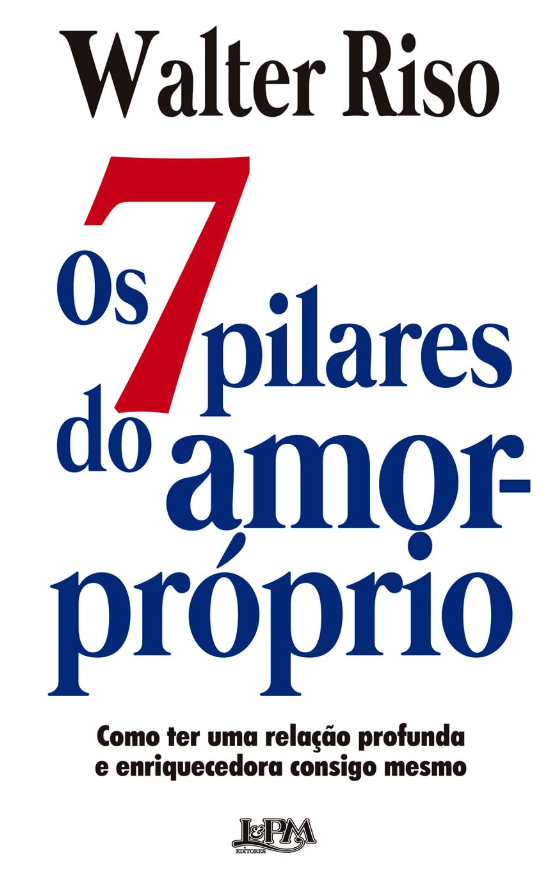 Os Sete Pilares do Amor-Próprio